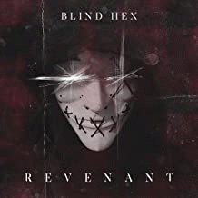 Blind Hex : Revenant